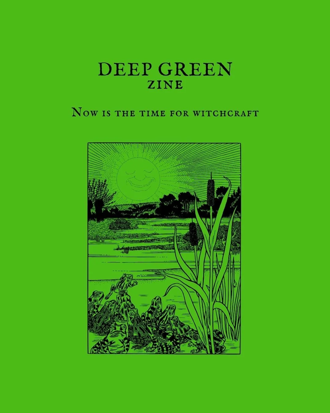 Deep Green Zine Vol.1: Deep Green Witchcraft — Dodie Graham McKay